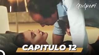 Gulperi en Español  Capitulo 12 HD [upl. by Terryn749]