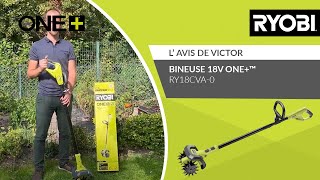 Bineuse 18V ONE™ RYOBI® RY18CVA0  L’avis de Victor [upl. by Eseilana]