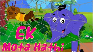 Ek Mota Hathi  Nani Teri Morni  Lakdi Ki Kathi And More Hindi Rhymes For Kids [upl. by Atsuj]