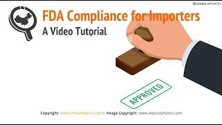 FDA Certification amp Labels When Importing from China Video Tutorial [upl. by Deb]