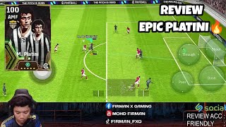 REVIEW GAMEPLAY EPIC BARU PLATINI PLAYER CREATIVE PLAYMAKER EFOOTBALL 2024 MOBILE [upl. by Nohpets320]