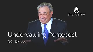 Undervaluing Pentecost RC Sproul Selected Scriptures [upl. by Manya]