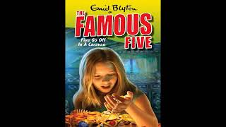 Five Go off in A Caravan Enid Blyton The Famous Five Series Audiobook Full [upl. by Adnilam]