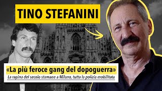 50 ANNI di CARCERE  INTERVISTA a TINO STEFANINI la VERA BANDA VALLANZASCA [upl. by Materi617]