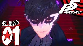 Persona 5  Part 1  Lets Start the Game [upl. by Einad]