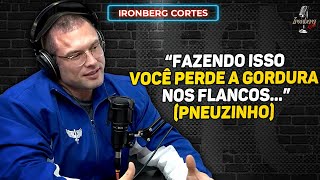 COMO PERDER A GORDURA DOS FLANCOS FAMOSO PNEUZINHO – IRONCAST CORTES [upl. by Demetris]