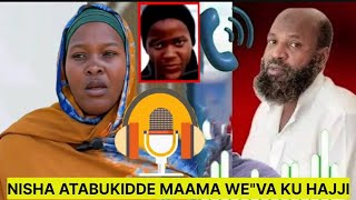 TUFUDDEquotNISHA AUDIO ZE ZIFULUMYEquotYEFULIDDE MAAMA WE HAJJAT ZUULAHquotWESONYIWE HAJJI TANKWATA NGAKO [upl. by Aleciram]