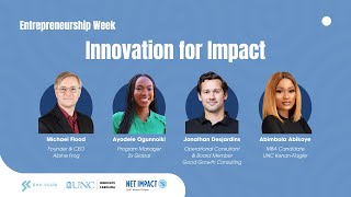 Innovating for Impact  Entrepreneurship Week at Kenan Flagler [upl. by Marna]