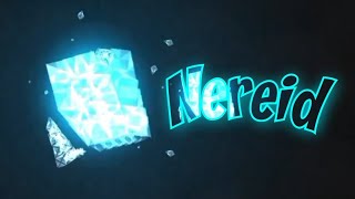 Nereid By HirOshiGeometry dash [upl. by Rotberg82]