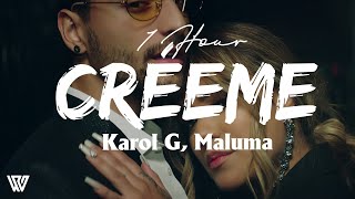 1 Hour Karol G Maluma  Créeme LetraLyrics Loop 1 Hour [upl. by Acnayb]