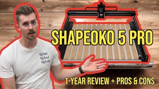 1 year Shapeoko 5 Pro review 5takeaways  Pros and Cons [upl. by Yesdnyl]