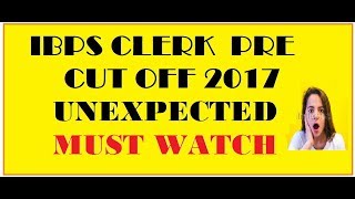 ibps pre clerk cut off 2017 [upl. by Harsho28]