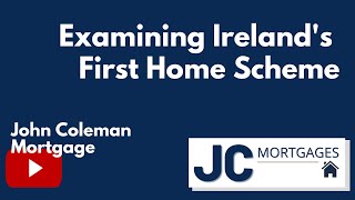 John Coleman explains Irelands First Home Scheme [upl. by Acinorahs]