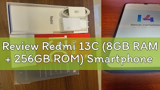 Review Redmi 13C 8GB RAM  256GB ROM Smartphone [upl. by Volney]