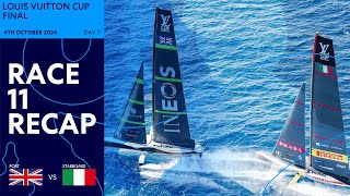 Louis Vuitton Cup Final Race 11 Recap  INEOS Britannia vs Luna Rossa Prada Pirelli [upl. by Tierell219]