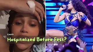 Cardi B Hospitalized Days Before Major Festival Shocking Health Update Leaves Fans Worried [upl. by Wertheimer]