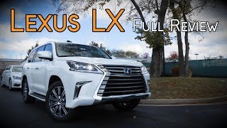 2017 Lexus LX 570 Full Review [upl. by Dailey]