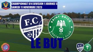 SAMEDI 11 NOVEMBRE U14 D1 FC FRANCONVILLE  FC ST BRICE LE BUT [upl. by Yelyah]