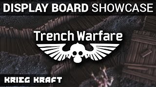 Warhammer 40k  Trench Warfare  Krieg Kraft  Display Board Showcase [upl. by Aramoix]