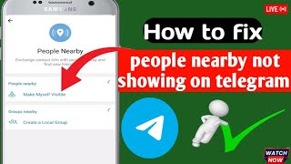 telegram nearby feature not working l nearby people not showing on telegram [upl. by Anet]