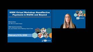 NIMH Virtual Workshop Nonaffective Psychosis in Midlife and Beyond Day One [upl. by Nanon]