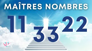 Les maîtres nombres 11 22 33 SIGNIFICATION [upl. by Aiet]