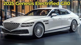 2025 Genesis Electrified G80 Revealed  Greater Range and Longer Body [upl. by Silvio703]