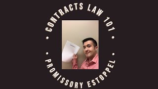 Contract Law 101 Promissory Estoppel [upl. by Lotta]