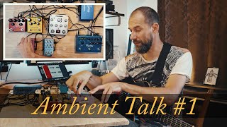 Ambient Talk 1 2 Loopers Technique CBA Blooper amp Mood MK2 Godin Nylon ACS Multiac [upl. by Henden]