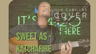 Sweet As  Katchafire Ojie Cubillas Cover [upl. by Yntruoc]