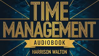 Master Your Minutes  Time Management Audiobook [upl. by Assennev76]