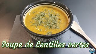 Recette SOUPE de LENTILLES VERTES facile 😋👌 [upl. by Enalb]