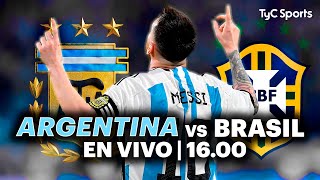 EN VIVO 🔴 BRASIL vs ARGENTINA  Eliminatorias Sudamericanas ⚽ ¡Juega la SCALONETA por TyC SPORTS [upl. by Rhoads]