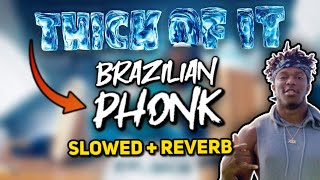 KSI  Thick Of It Brazilian Phonk Remix [upl. by Spiegel]