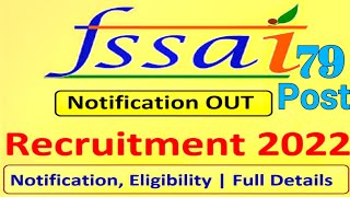 Food Safety Officer Recruitment 2022  FSSAI Recruitment 2022 FSSAI 2022 Notification PDF Education [upl. by Emeline266]