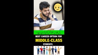 Best Career for MIDDLE CLASS Students  trending pakistan short ytshorts india job money [upl. by Ihculo]