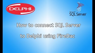 How to connect SQL Server to Delphi using FireDac [upl. by Jonny545]