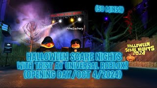 HALLOWEEN SCARE NIGHTS WITH TRIST AT UNIVERSAL ROBLOXOPENING DAY2024 [upl. by Fatimah]