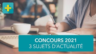 3 sujets possibles pour les concours 2021 [upl. by Joerg]