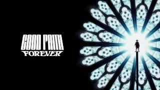 Madeon  Good Faith Forever  Credits Song [upl. by Prue911]