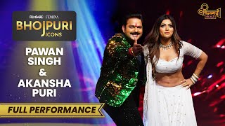 Pawan Singh and Akansha Puris Rocking Dance Performance  Filmfare Femina Bhojpuri Icons 2023 [upl. by Luisa]