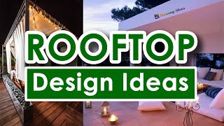 Best Rooftop Terrace Design Ideas for Home [upl. by Rabbaj]