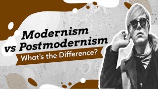 Modernism vs Postmodernism [upl. by Kerr425]