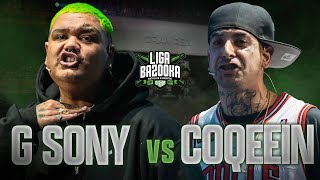 G SONY VS COQEEIN MONTANA  LIGABAZOOKA J8 GRAN REX 2024💥 [upl. by Carmelle]