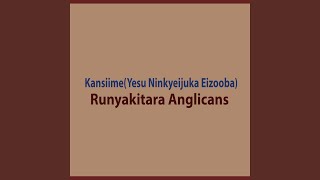 Kansiime Yesu Ninkyeijuka Eizooba [upl. by Allebasi]