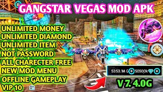 UPDATE‼️DOWNLOAD GANGSTAR VEGAS MOD APK💦LATEST VERSION 740g  UNLIMITED MONEY [upl. by Lisab323]