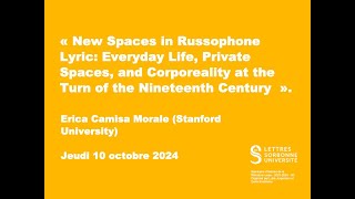 Erica Camisa Morale Stanford University « New Spaces in Russophone Lyric » PART 2 [upl. by Marilla]