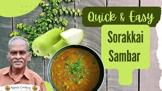 Sorakkai Sambar In Tamil  How to make Bottle Gourd Sambar In Tamil  Sorakkai Sambar Recipe [upl. by Sandye226]