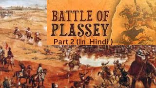 The Battle of Plassey Part 2  History  Polity lecture I UPSC CDS NDA SSC [upl. by Eek454]