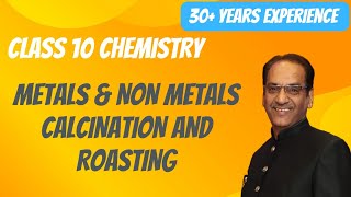 Difference between Calcination and roasting  Metals and non metals  Class 10 chemistry [upl. by Nenad]